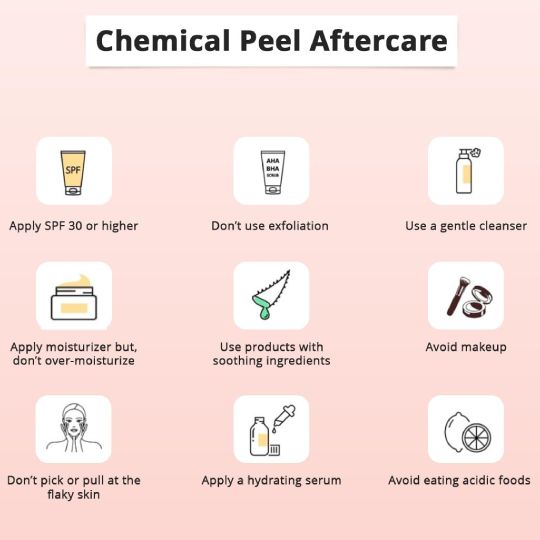 Chemical Peel Treatment Aftercare: Apply SPF 30 Higher, Don't Use Exfoliation, Use a Gentle Cleanser, Avoid Makeup, Avoid Acidic Foods