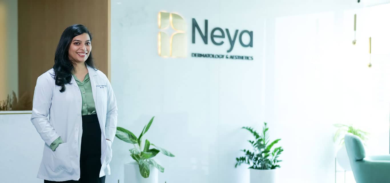 Dermatologist in Jubilee Hills at Neya Clinic